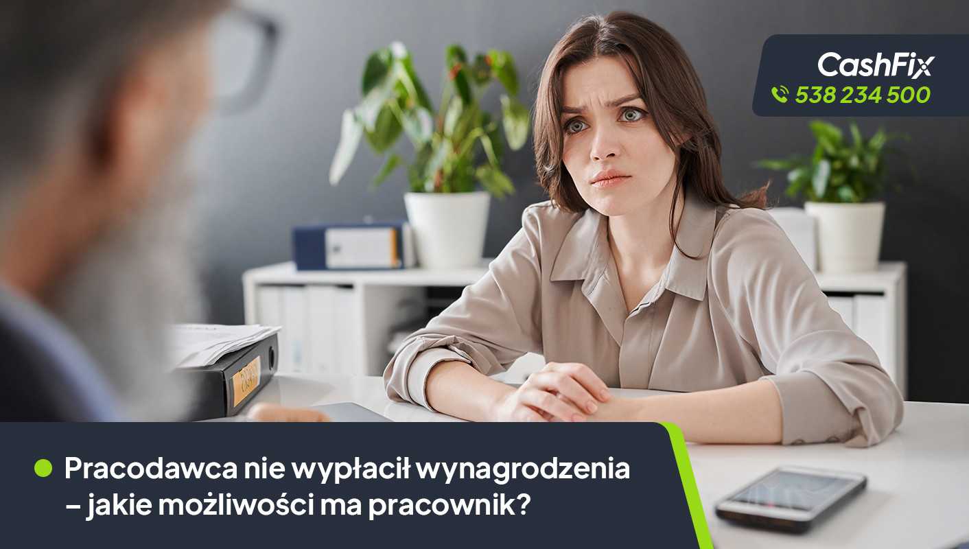 Pracodawca nie wypłacił wynagrodzenia – jakie możliwości ma pracownik?