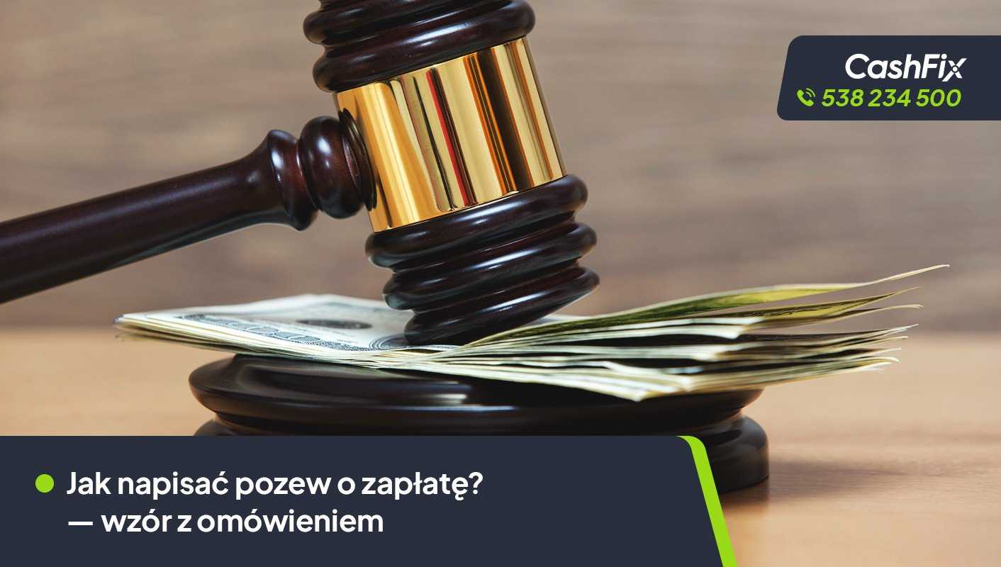 Pozew o zapłatę jak napisać?