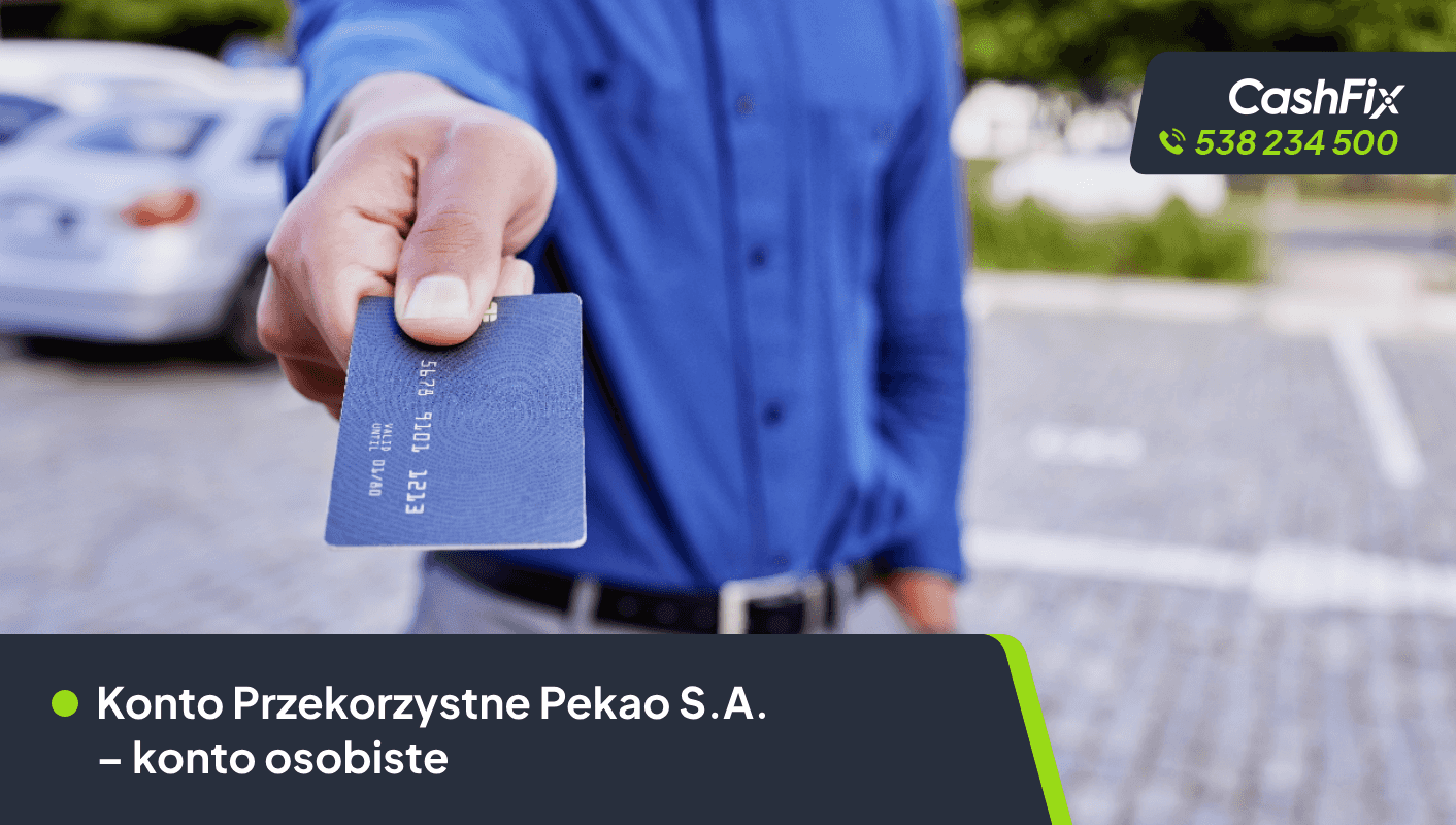 Konto Przekorzystne Pekao S.A. – konto osobiste konto przekorzystne w pekao sa