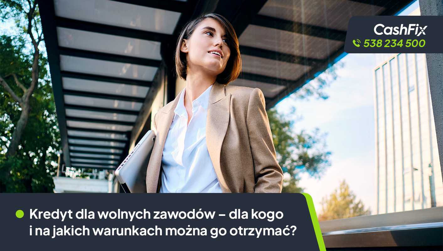 kredyt dla wolnych zawodów