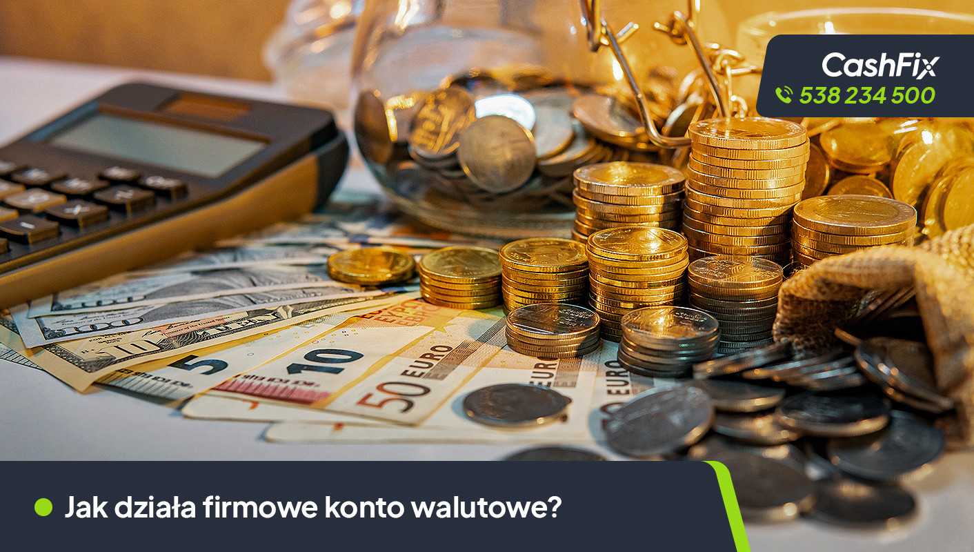 Jak działa firmowe konto walutowe?