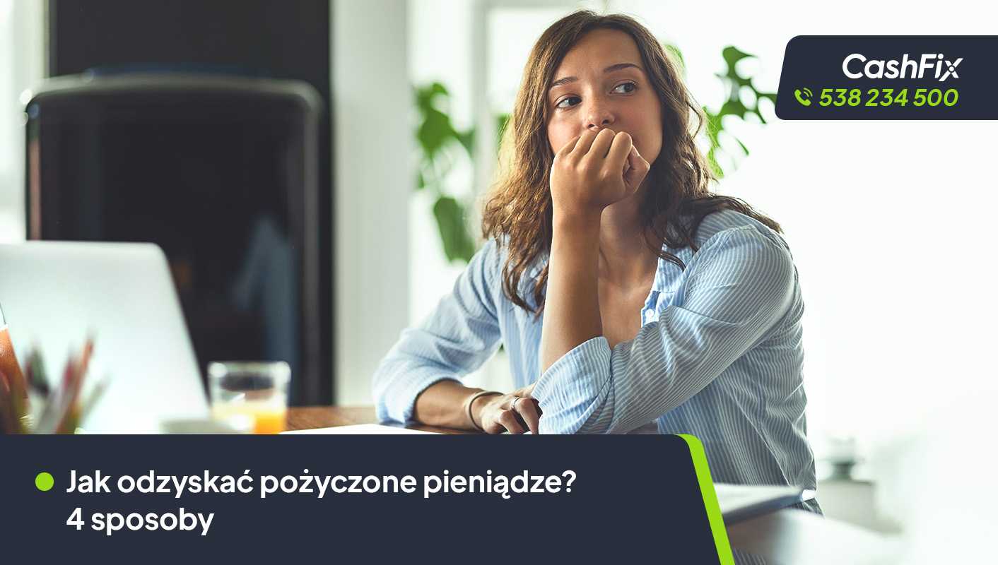 Jak odzyskać pożyczone pieniądze