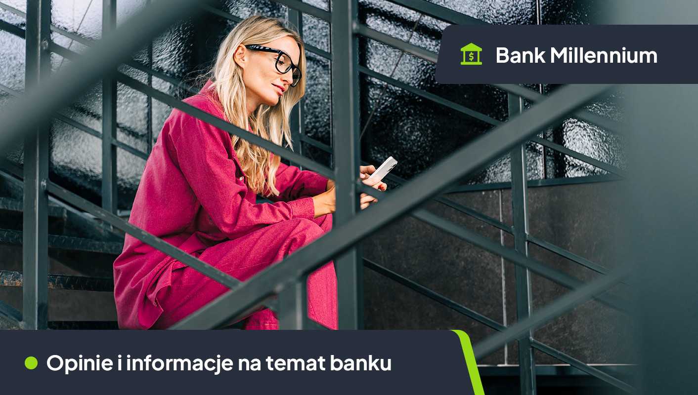 Millennium Bank opinie i informacje o banku