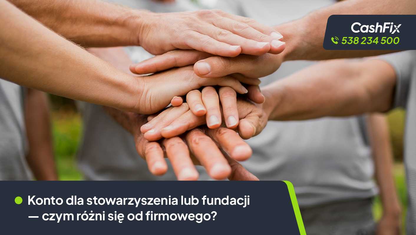 Konto dla fundacji lub stowarzyszenia