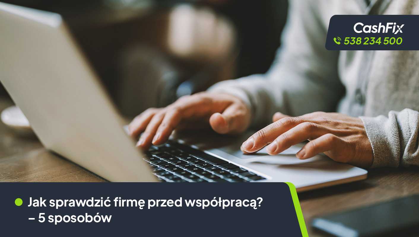 Jak sprawdzić firmę