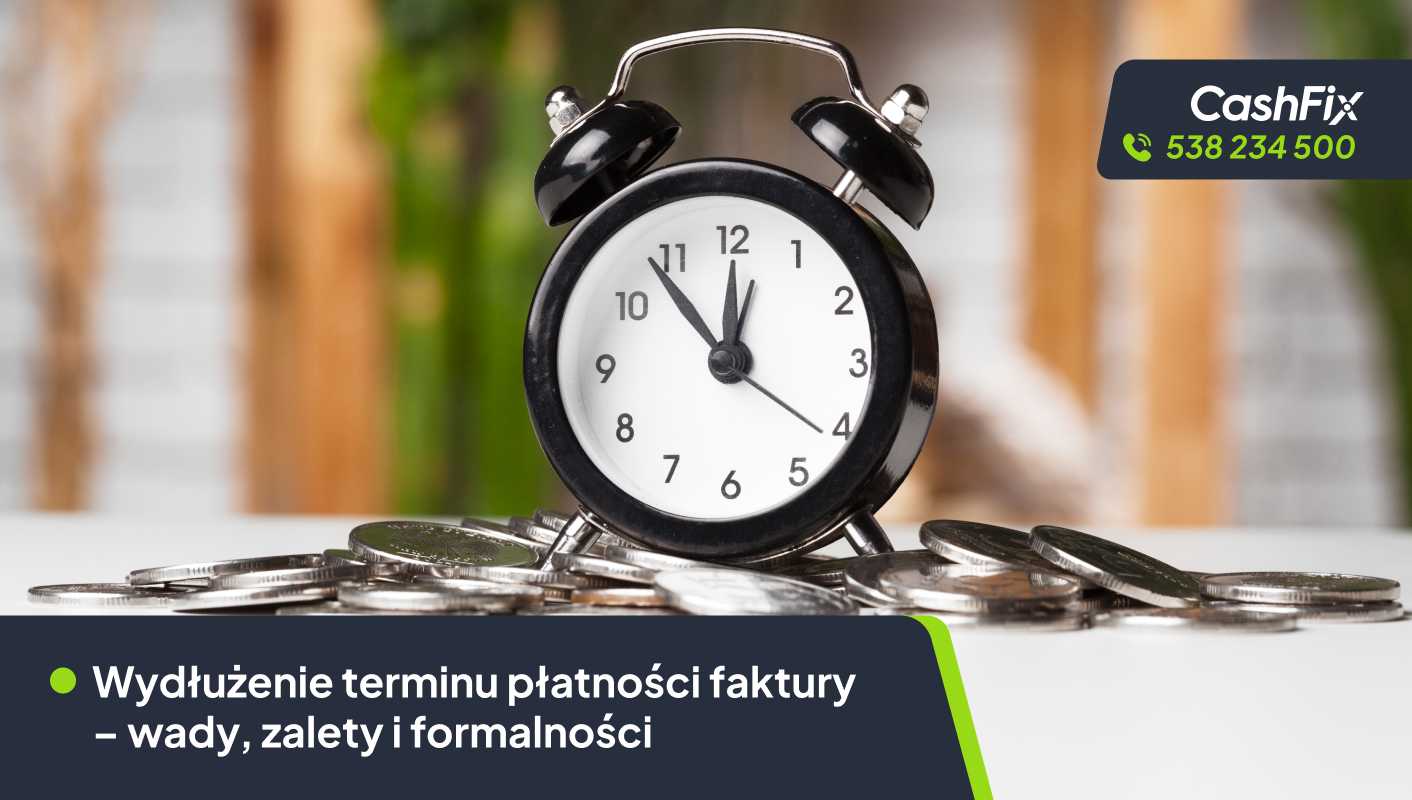 wydłużenie terminu płatności faktury