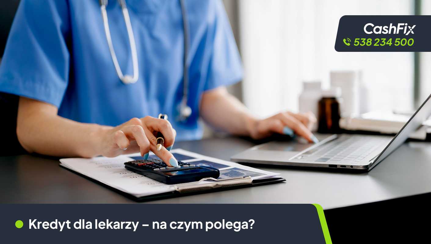 Kredyt dla lekarzy