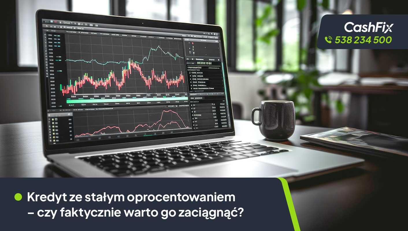 Kredyt ze stałym oprocentowaniem