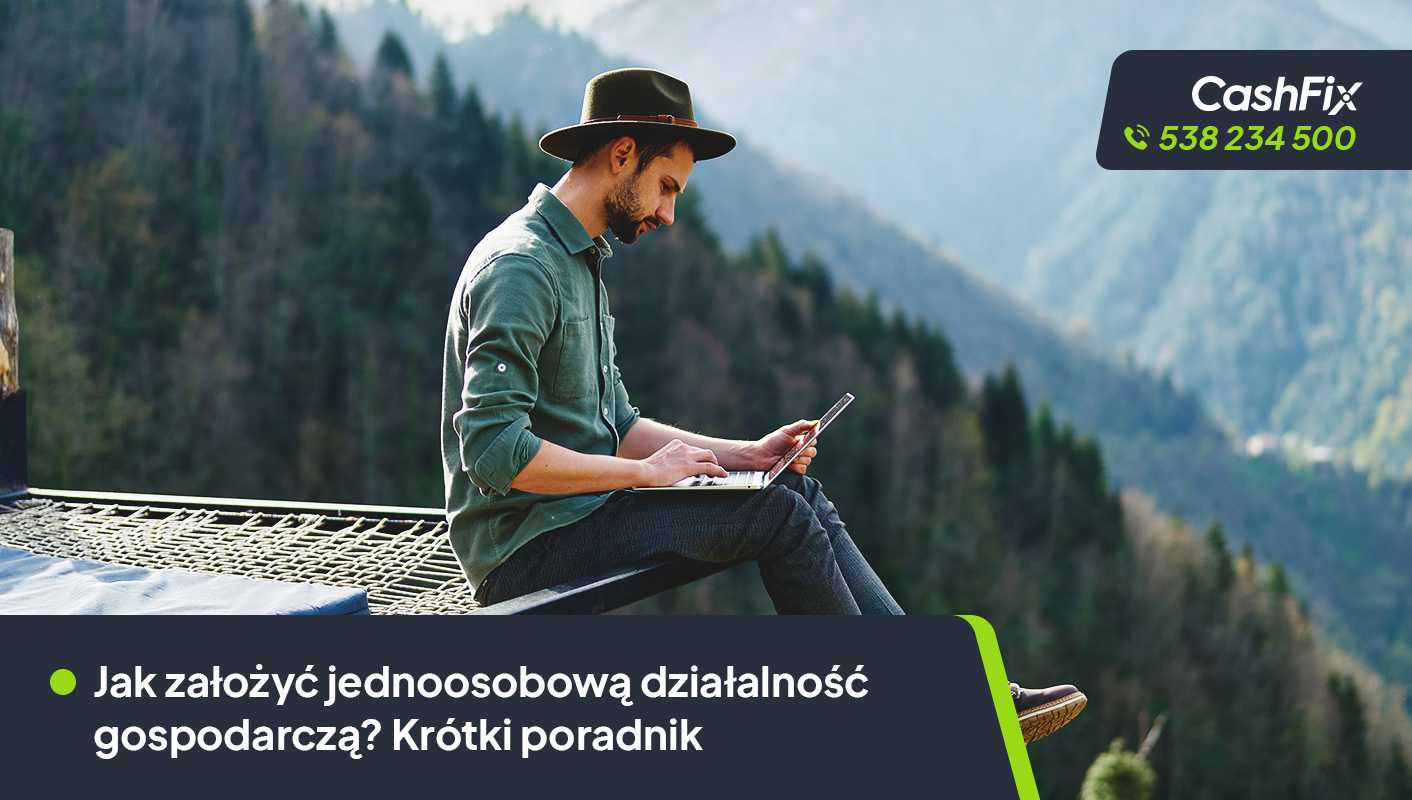Jak założyć jednoosobową działalność gospodarczą