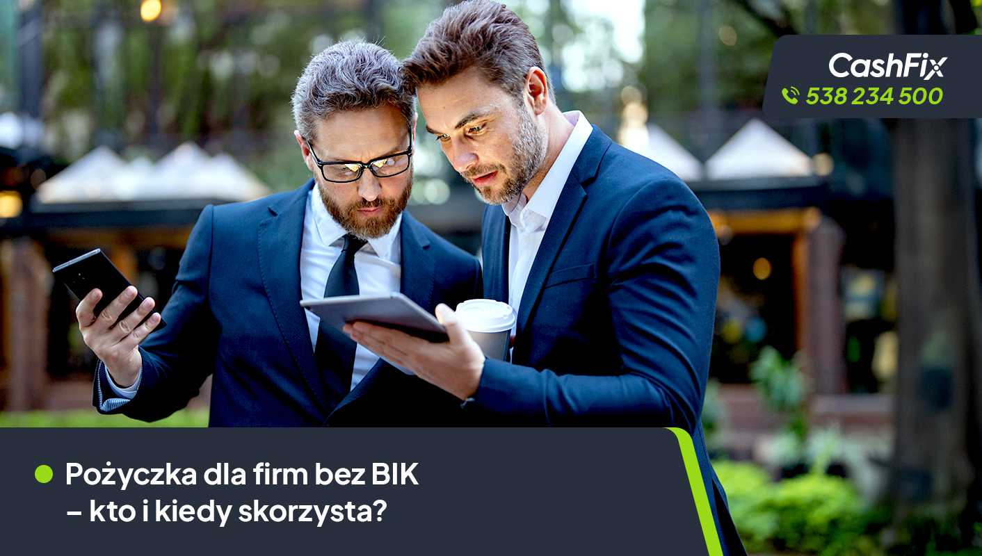 Pożyczka dla firm bez BIK – co musisz wiedzieć? pożyczka dla firmy bez BIK