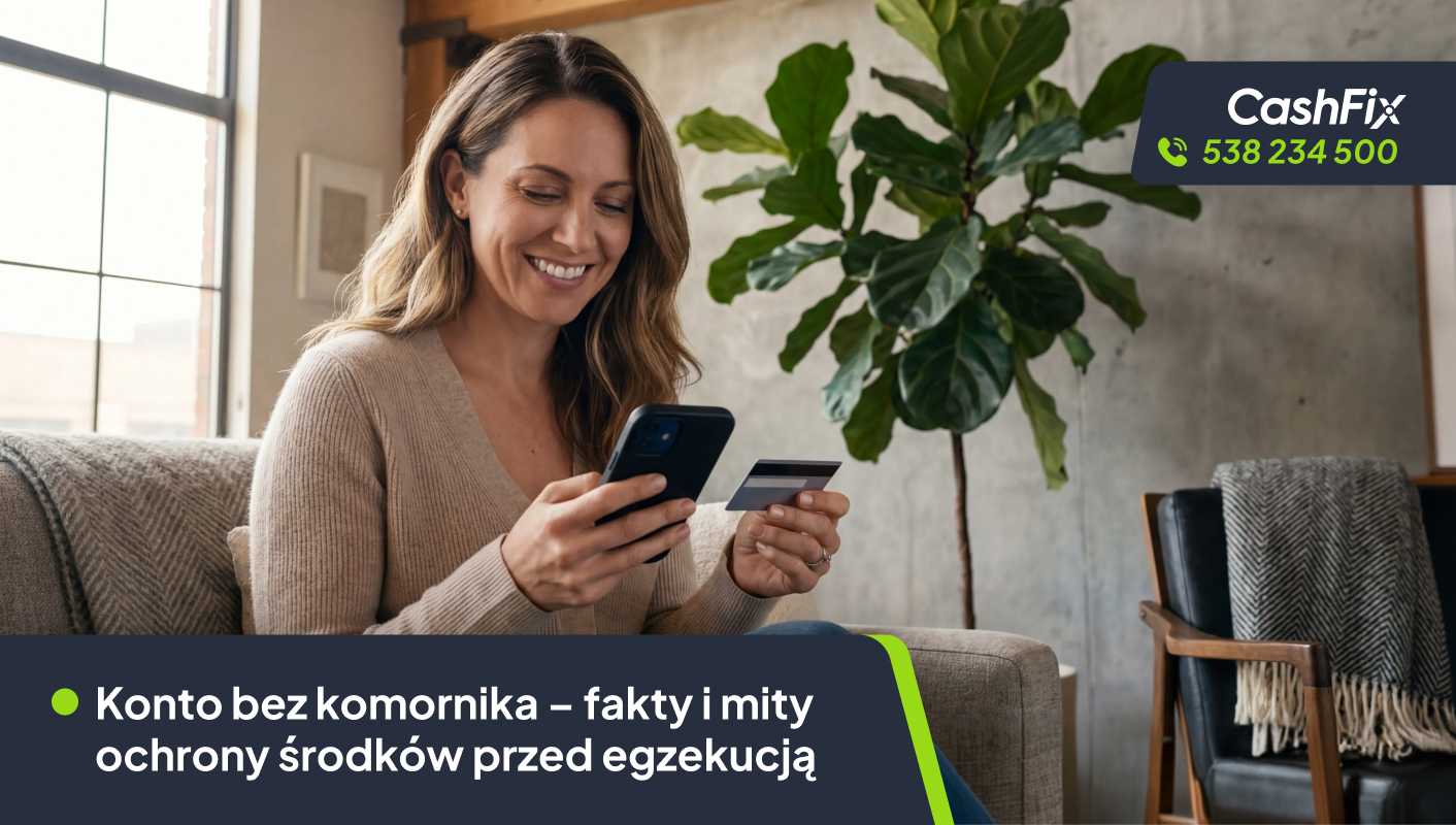 Konto bez komornika – fakty i mity ochrony środków przed egzekucją Konto bez komornika – fakty i mity ochrony środków przed egzekucją