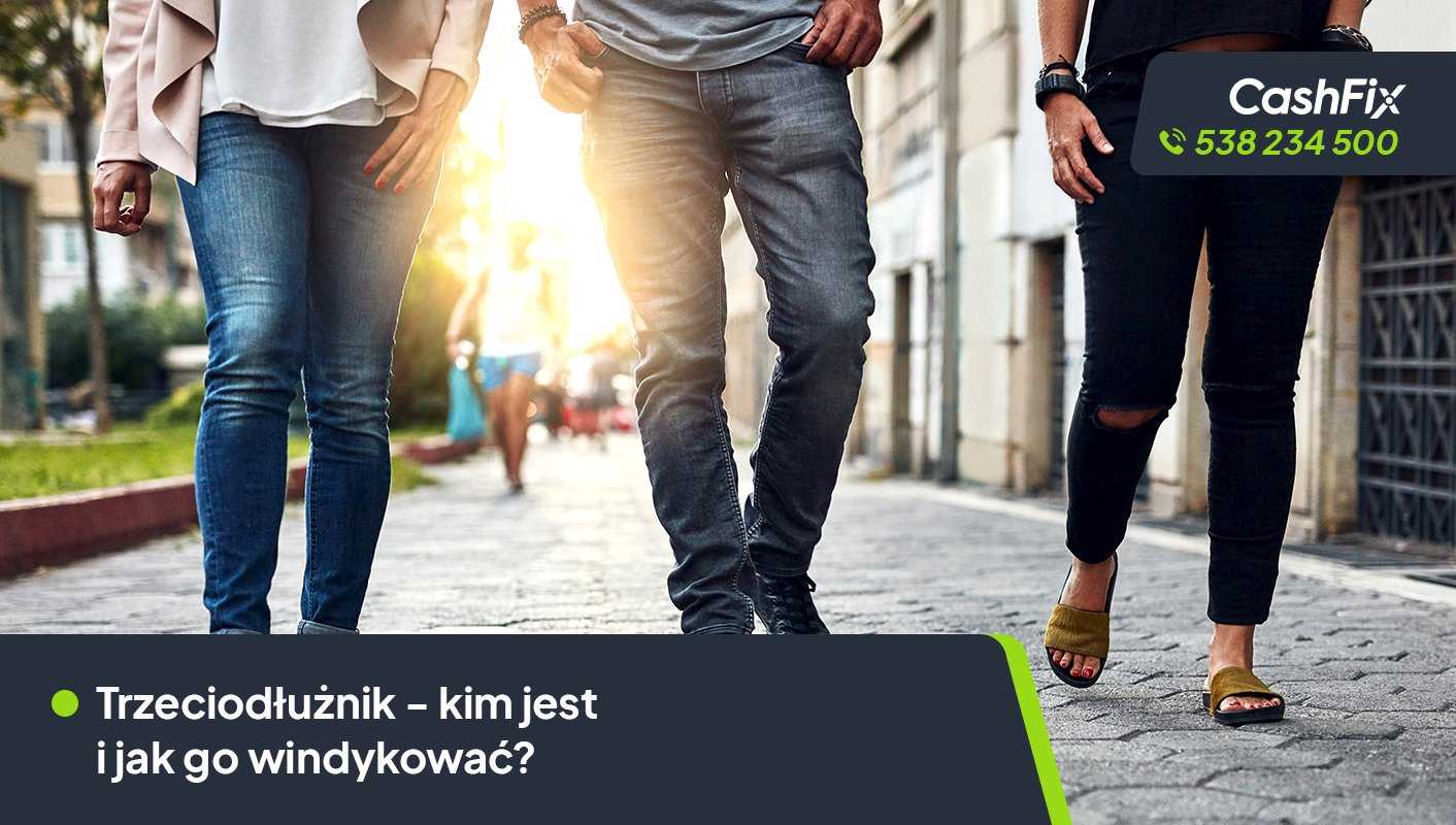 Trzeciodłużnik kto to jest?