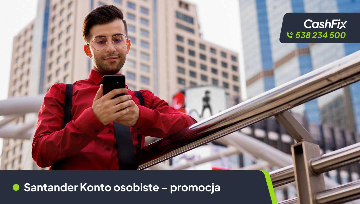 Santander Konto osobiste – promocja z premią do 500 zł Santander konto osobiste z premią do 500 zł