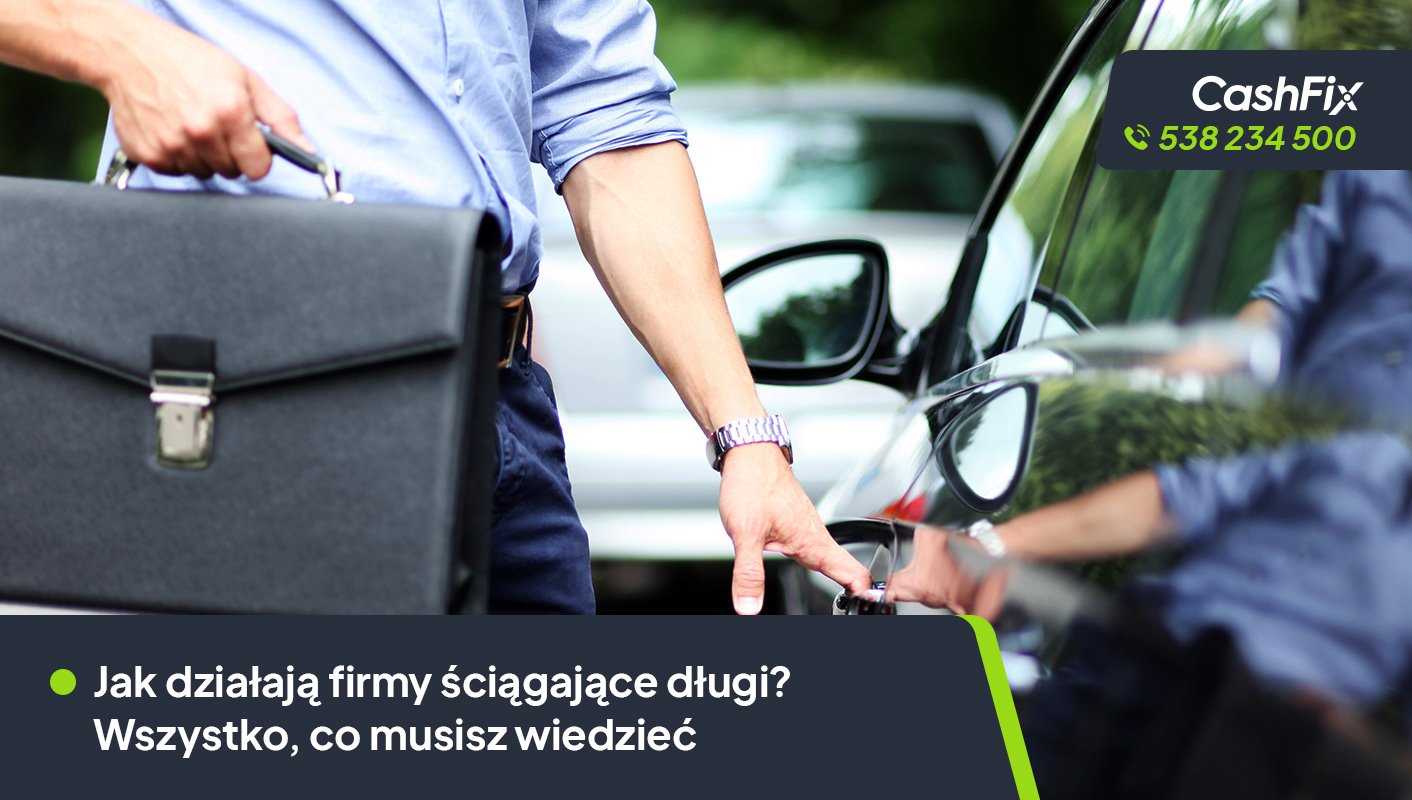 jak działają firmy ściągające długi?