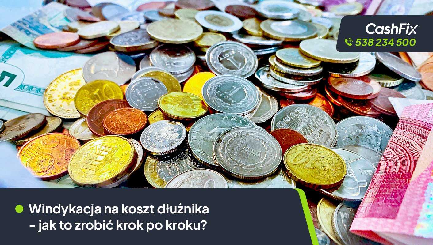Windykacja na koszt dłużnika co to