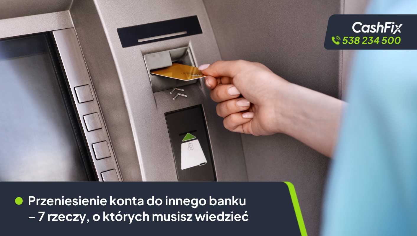 Przeniesienie konta do innego banku