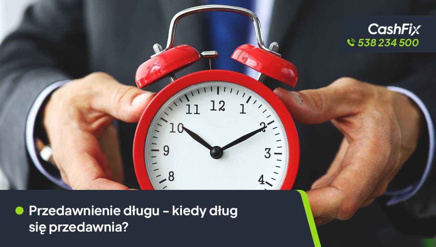 przedawnienie długu kiedy