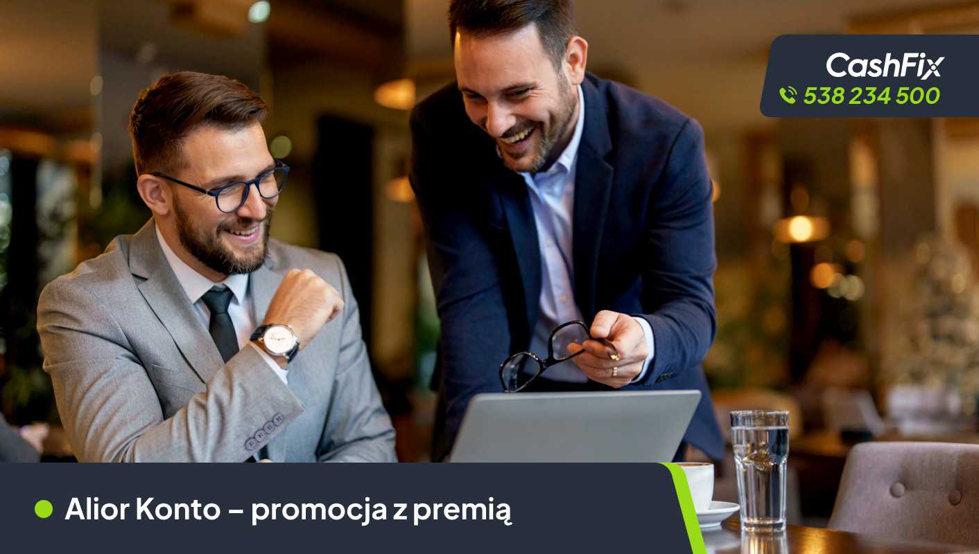 Alior Konto za Zero – zyskaj do 1200 zł w promocji Alior Konto za Zero – zyskaj do 600 zł w promocji