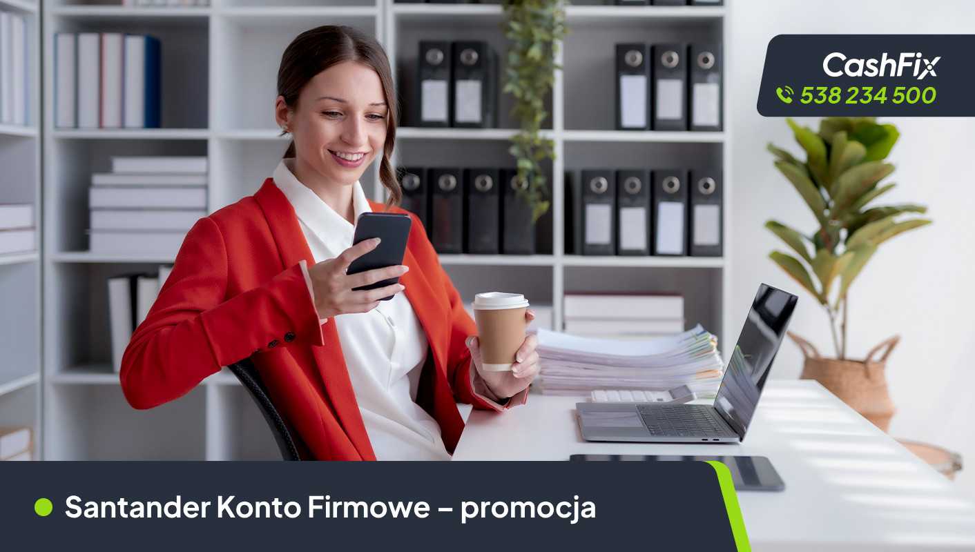 Santander Konto Firmowe – promocja do 2700 zł bonusu do odebrania Santander Bank Konto Firmowe Promocja