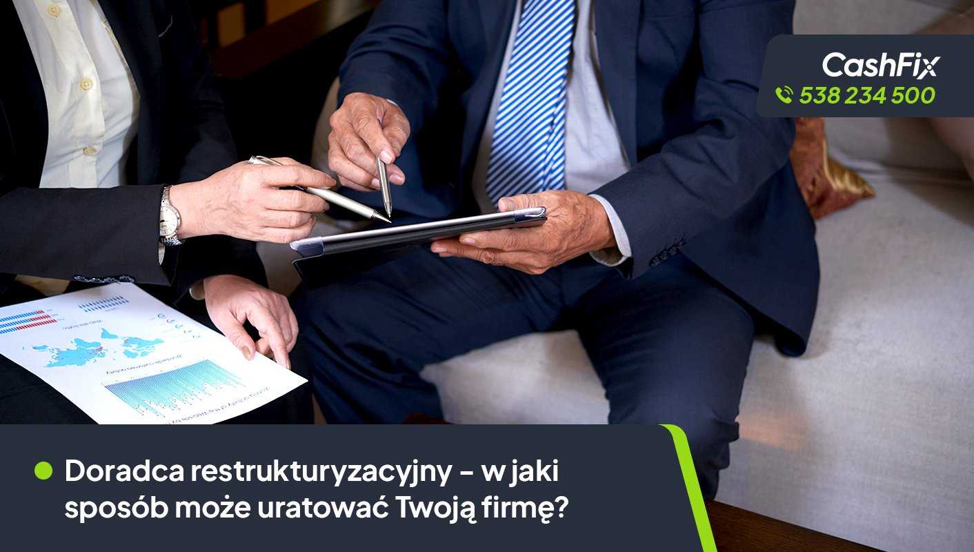 Doradca restrukturyzacyjny kto to