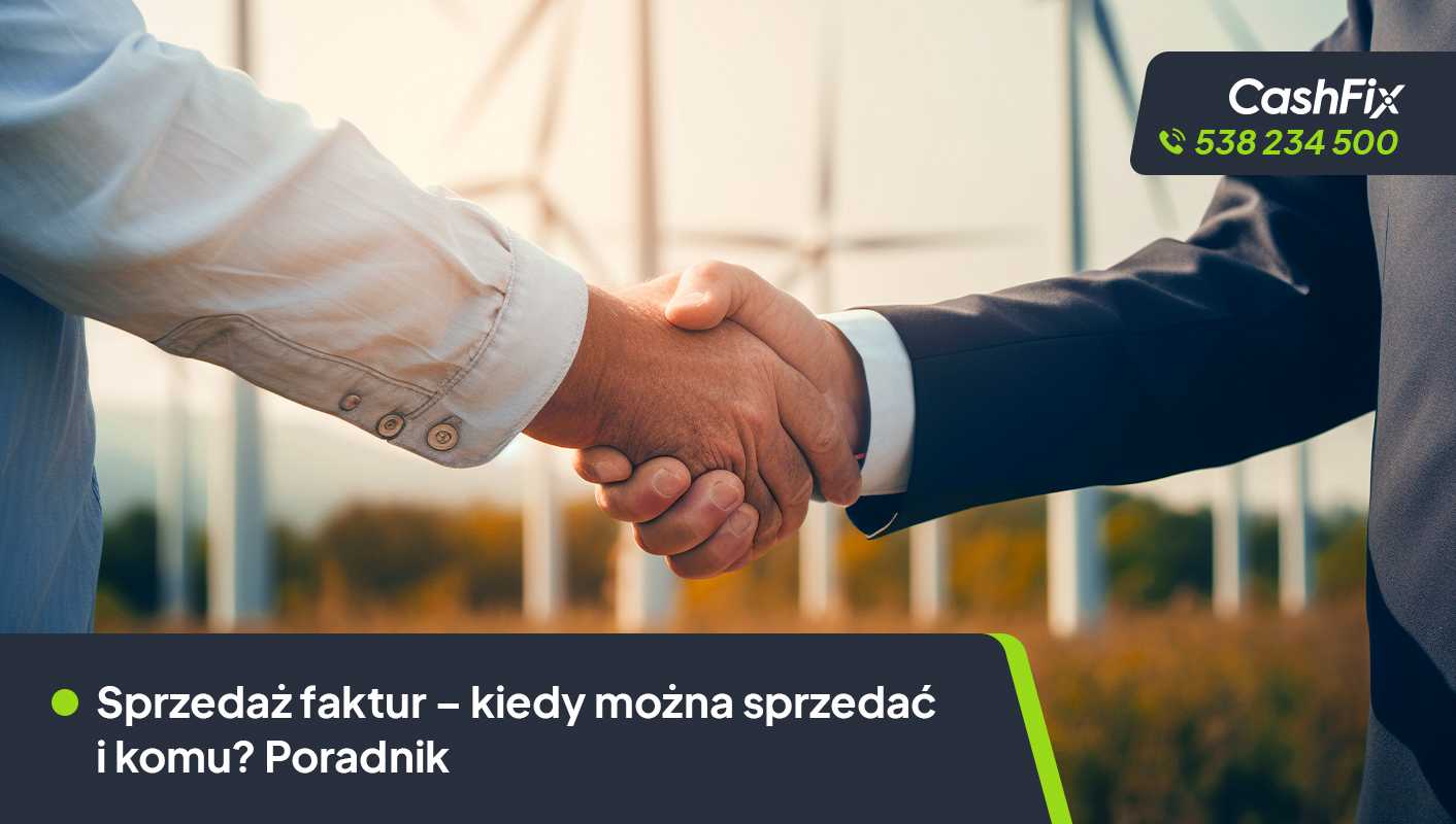 Sprzedaż faktur – kiedy można sprzedać i komu? Poradnik
